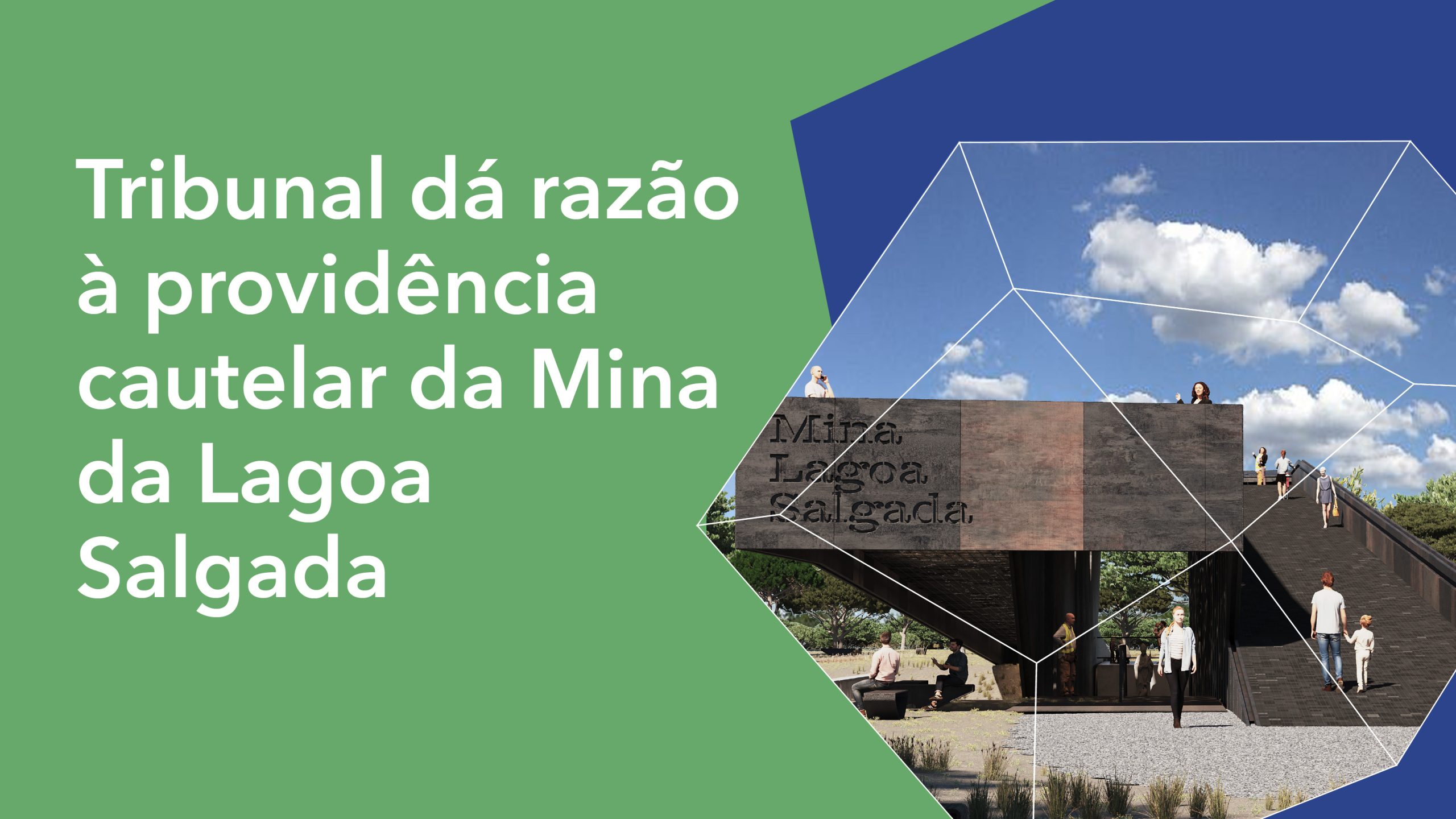 Tribunal dá razão à providência cautelar da Mina da Lagoa Salgada